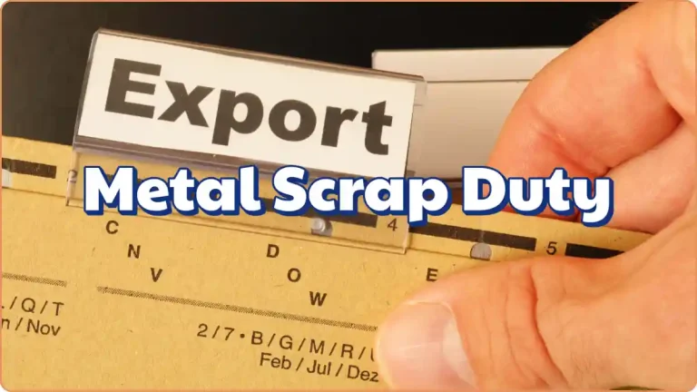Metal scrap export duty