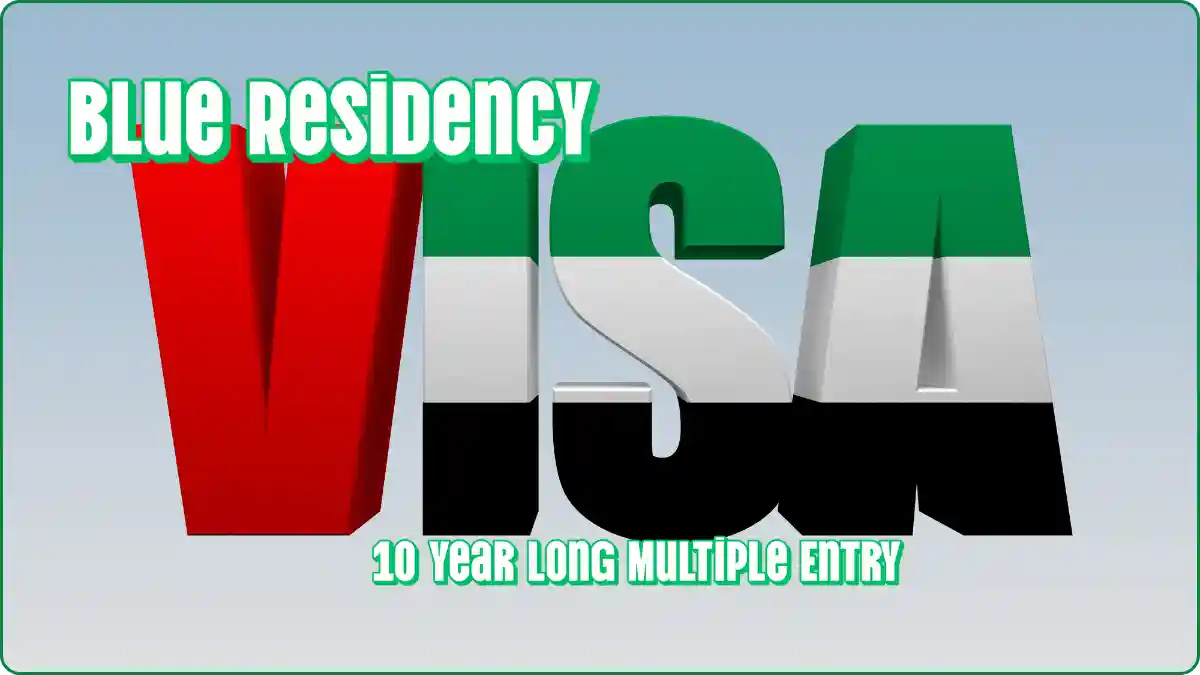 UAE Blue residency entry visa